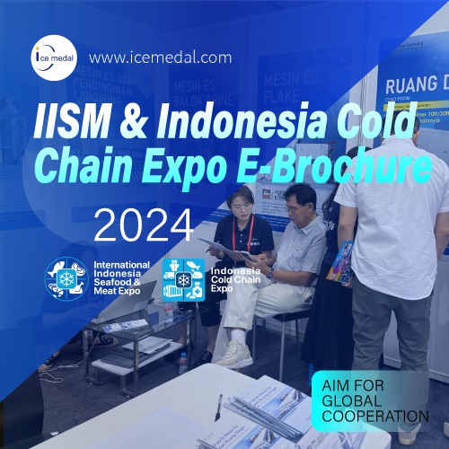 IISM e Indonésia Cold Chain Expo 2024 × Hunan Icemedal (Icemedal)